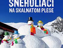 Snehuliaci na Skalnatom Plese